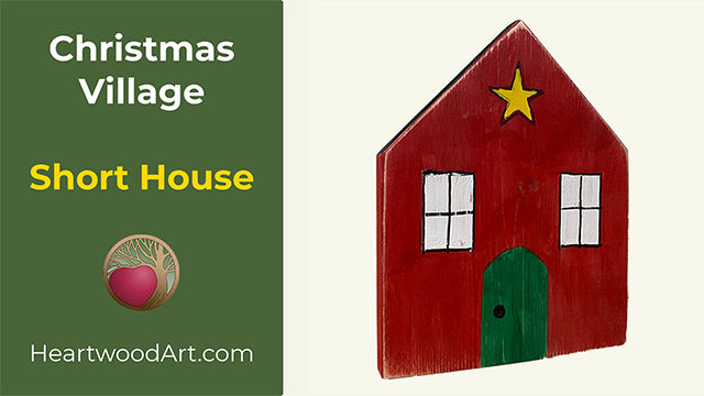 Scrap Wood Christmas Village Short House