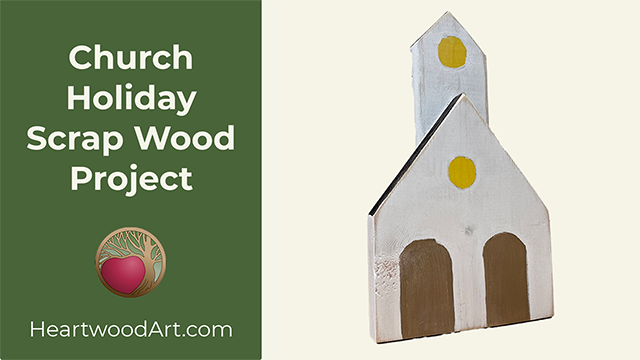 Scrap Wood Christmas Village Church